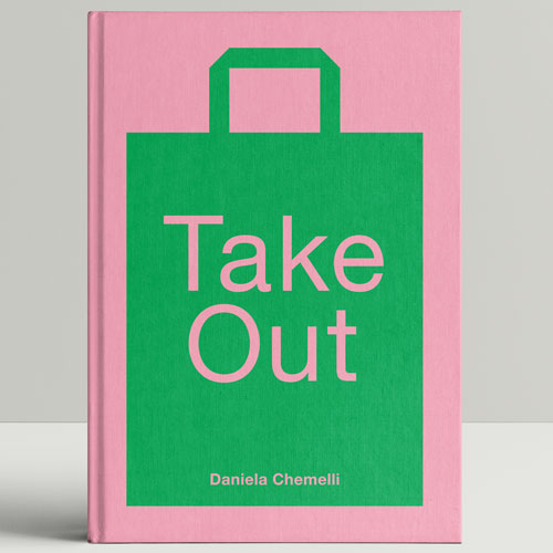 Take Out – Kochbuch von Daniela Chemelli